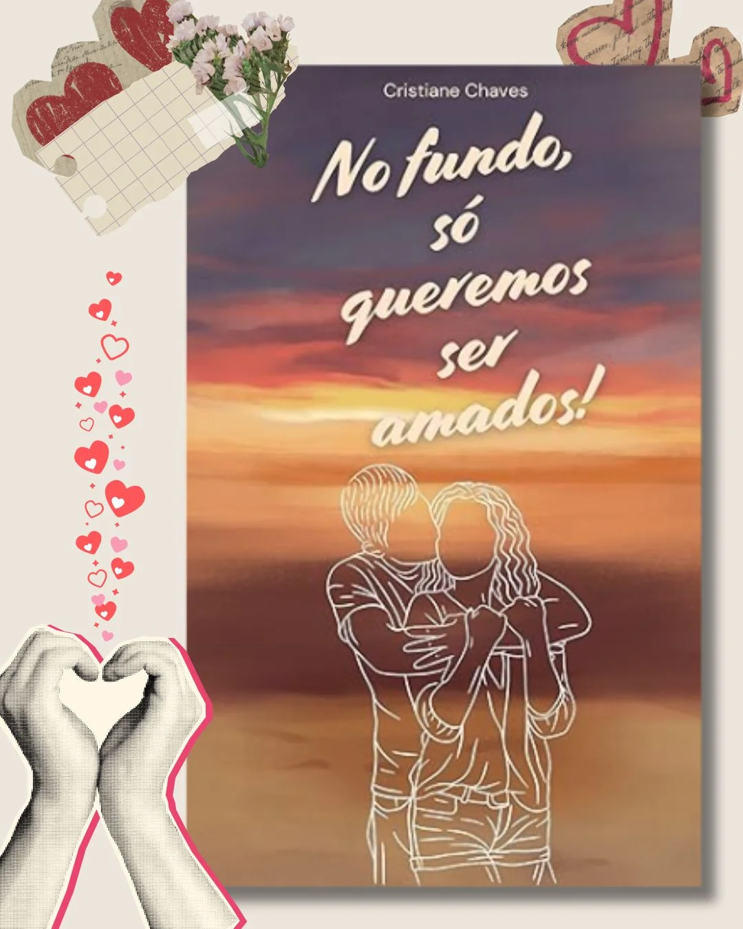 NO FUNDO SÓ QUEREMOS SER AMADOS